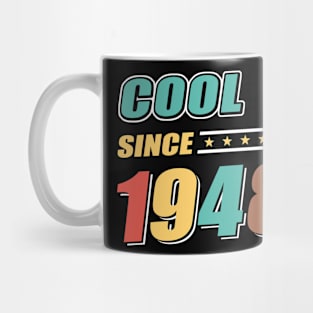 Cool Since Year 1948 Birthday Mug